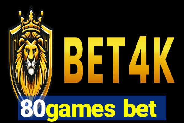 80games bet